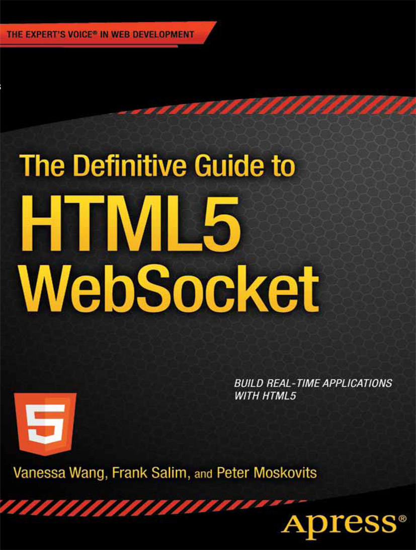 Image of The definitive guide to HTML5 WebSocket